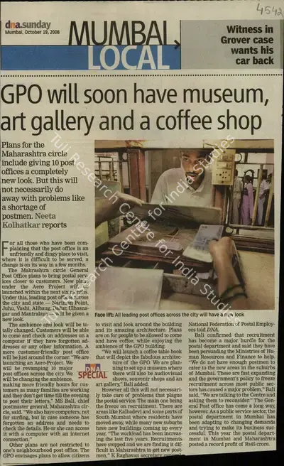 Neeta Kolhatkar (Reporter), GPO will soon have Museum, Art Gallery and a Coffee shop, 2008, Newspaper Clipping
