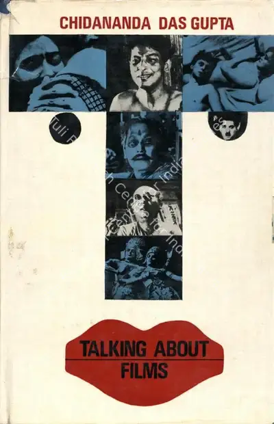 Chidananda Das Gupta (Author), Talking About Films, 1981, Authored Book