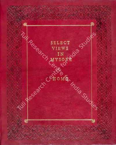 Robert Home (Author), Select Views in Mysore, The Country of Tippoo Sultan; from Drawings taken on the Spot, 1794, Authored Antiquarian Book