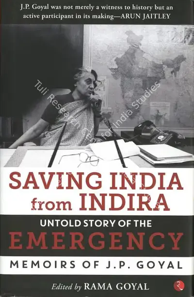 Rama Goyal (Editor), Saving India from Indira, 2019, Edited Book