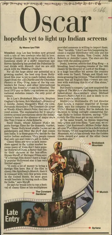 Meena lyer (Reporter), Oscar Hopefuls yet to light up Indian Screens, 2006, Newspaper Clipping
