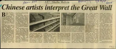 Sheila Melvin (Writer), Chinese Artists Interpret the Great Wall, 2005, Newspaper Clipping