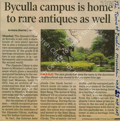 Archana Sharma (Reporter), Byculla Campus is Home to rare Antiques as well, 2007, Newspaper Clipping