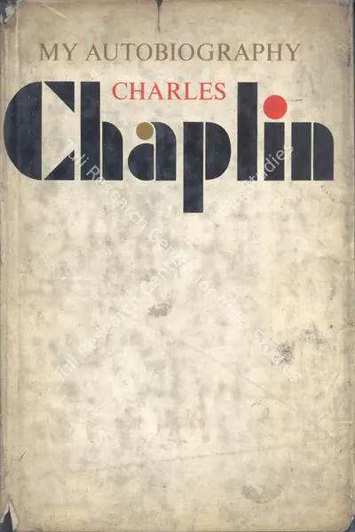 Charles Chaplin (Author), My Autobiography, 1964, Authored Book