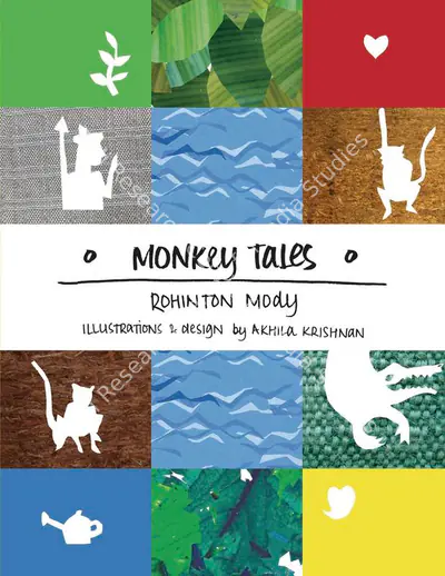 Rohinton Mody (Author), Monkey Tales, 2009, Authored Book