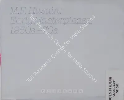 M.F. Husain (Artist), M. F. Husain, 2006, Solo Exhibition Catalogue