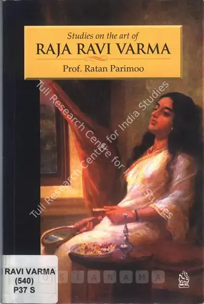 Ratan Parimoo (Author), Studies on the Art of Raja Ravi Varma, 2006, Authored Book