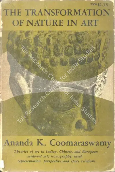 Ananda Kentish Coomaraswamy (Author), The Transformation of Nature in Art, 1956, Authored Book