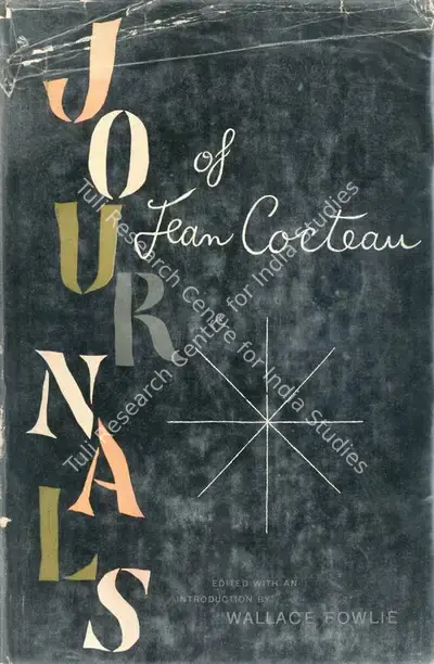Wallace Fowlie (Editor), The Journals of Jean Cocteau, 1957, Edited Book