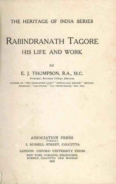 E.J. Thompson (Author), Rabindranath Tagore, 1921, Authored Antiquarian Book