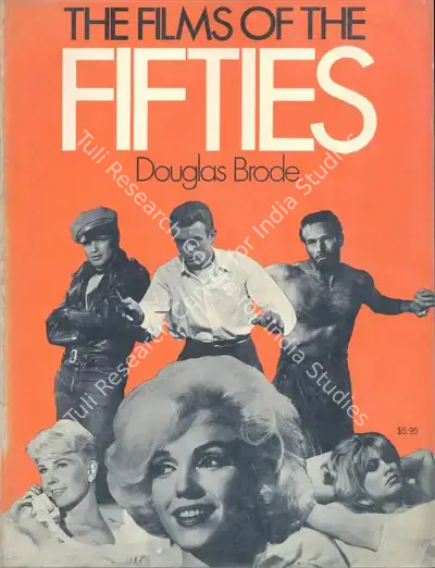 Douglas Brode (Author), The Films of Fifties, 1976, Authored Book