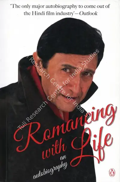 Dev Anand (Author), Romancing with Life, 2007, Authored Book
