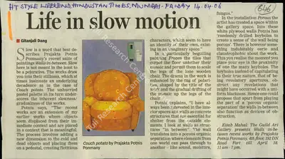 Gitanjali Dang (Reporter), Life is Slow Motion, 2006, Newspaper Clipping