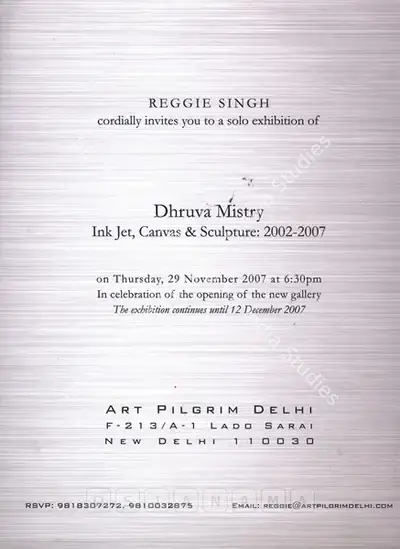 Dhruva Mistry (Artist), Dhruva Mistry, 2007, Solo Exhibition Invitation