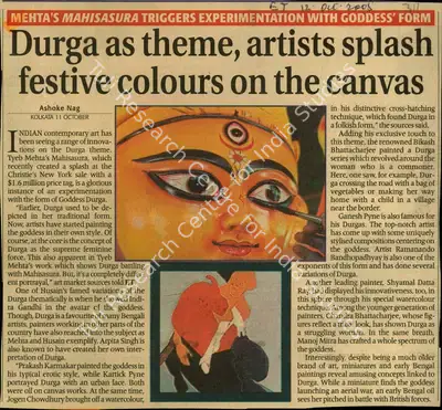 Ashoke Nag (Reporter), Durga as Theme, Artists Splash Festive Colours on the Canvas, 2005, Newspaper Clipping