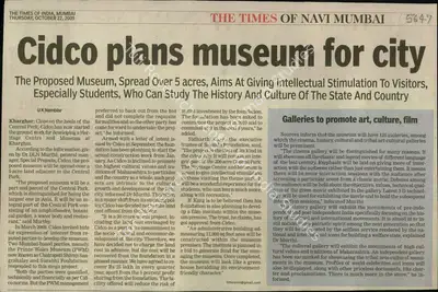 U.K. Nambiar (Writer), CIDCO Plans Museum For City, 2009, Newspaper Clipping
