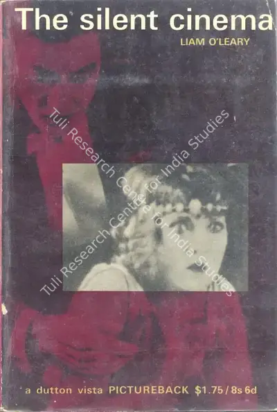 Liam O'Leary (Author), The Silent Cinema, 1965, Authored Book