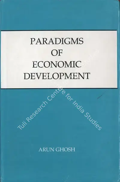 Arun Ghosh (Author), Paradigms of Economic Development, 1996, Authored Book