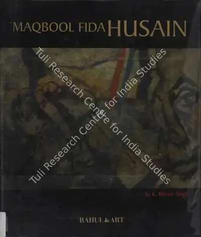 K. Bikram Singh (Author), Maqbool Fida Husain, 2008, Authored Book