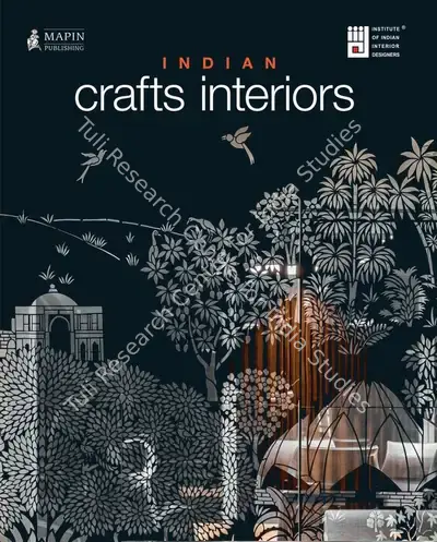 Jaya Jaitly (Editor), Indian Crafts Interiors, 2023, Edited Book