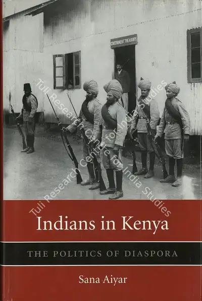 Sana Aiyar (Author), Indians in Kenya, 2015, Authored Book