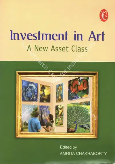 Amrita Chakraborty (Editor), Investment in Art, 2008, Edited Book