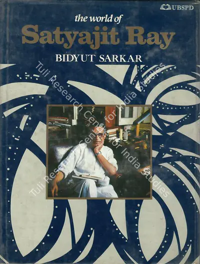 Bidyut Sarkar (Author), The World of Satyajit Ray, 1992, Authored Book