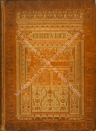 George Francklin Atkinson (Author), Curry & Rice, 1880, Authored Antiquarian Book