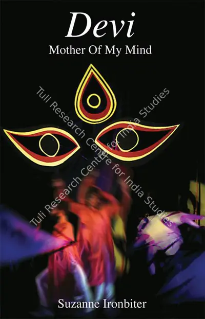 Suzanne Ironbiter (Author), Devi, 2007, Authored Book