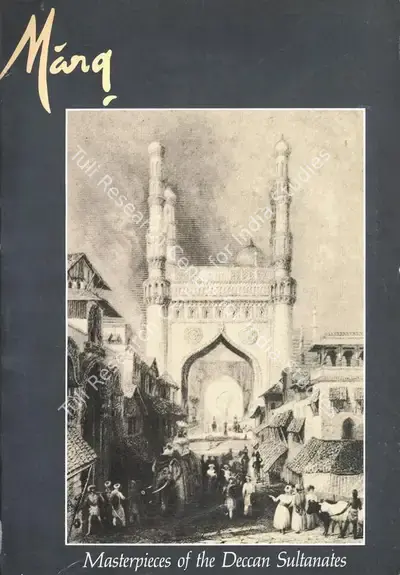 Michell, George (Guest Editor). Marg - Masterpieces of the Deccan Sultanates. 37(3). Bombay: J.J. Bhabha, June 1984 | Magazine | FineArts | 00760308