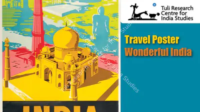 Tuli Research Centre for India Studies (Editor), Travel Poster | Wonderful India, 2025, In-house Video