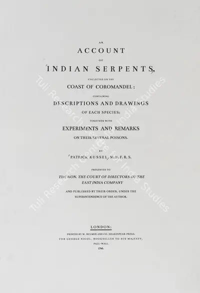Patrick Russel (Author), An Account of Indian Serpents, 1796, Authored Antiquarian Book