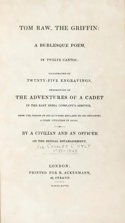 Charles D'Oyly (Author), Tom Raw, The Griffin, 1828, Authored Antiquarian Book