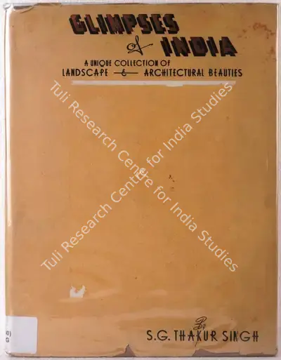 S.G. Thakur Singh (Author), Glimpses of India, 1929, Authored Book