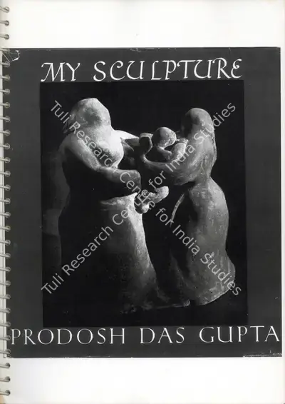 Prodosh Dasgupta (Artist), My Sculpture, Solo Exhibition Catalogue