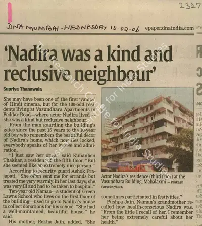 Supriya Thaanawala (Reporter), Nadira Was a Kind and Reclusive Neighbour, 2006, Newspaper Clipping