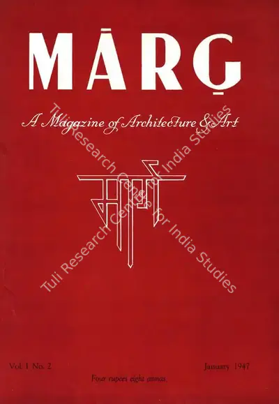 Anand, Mulk Raj (General Editor) and Anil de Silva (Assistant Editor). Marg. 1(2). Bombay: Modern Architectural Research Group, January 1947 | Magazine | FineArts | 00760163