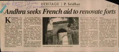 P. Sridhar (Reporter), Andhra seeks French aid to Renovate forts, 2006, Newspaper Clipping