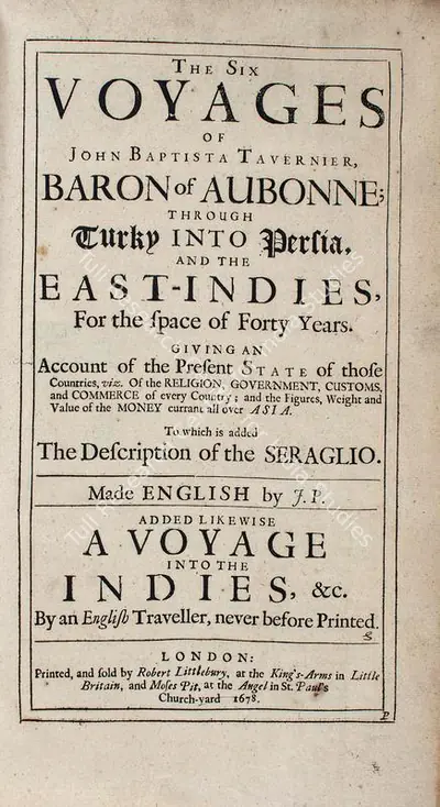 John Baptista Tavernier (Author), The Six Voyages of John Baptista Tavernier, 1678, Antiquarian Books
