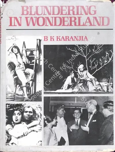 B.K. Karanjia (Author), Blundering in Wonderland, 1990, Authored Book