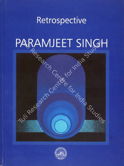 Paramjit Singh (Artist), Retrospective, 2017, Solo Exhibition Catalogue