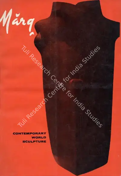 Anand, Mulk Raj (General Editor). Marg - Contemporary World Sculpture. 21(2). Bombay: Mulk Raj Anand, March 1968 | Magazine | FineArts | 00760243