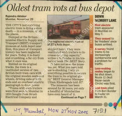 Rajendra Aklekar (Reporter), Oldest tram rots at bus depot, 2006, Newspaper Clipping