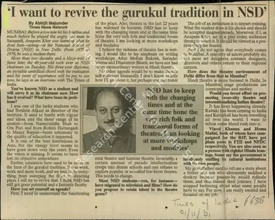 Abhijit Majumder (Reporter), I want to Revive the Gurukul Tradition in NSD, 2001, Newspaper Clipping
