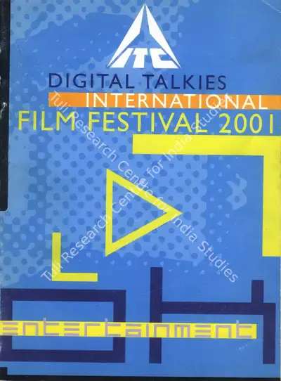 Shekhar Kapur (President), ITC Digital Talkies International Film Festival, 2001, International Film Festival Catalogue