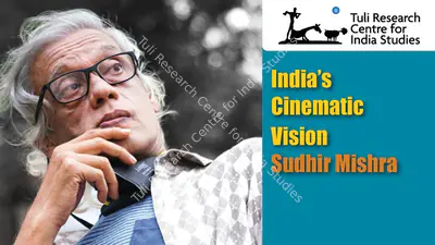 Tuli Research Centre for India Studies (Editor), India's Cinematic Vision: Sudhir Mishra, 2007, In-house Video