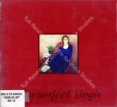 Paramjit Singh (Artist), Recent Paintings by Paramjeet Singh, 2006, Solo Exhibition Catalogue