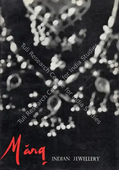 Anand, Mulk Raj (General Editor). Marg - Indian Jewellery. 17(4). Bombay: Marg, September 1964 | Magazine | FineArts | 00760229