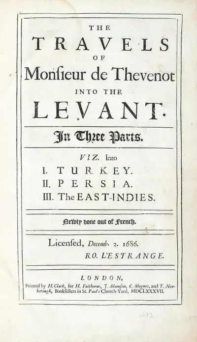 Monsieur de Thevenot (Author), The Travels of Monsieur de Thevenot Into The Levant, 1687, Authored Antiquarian Book