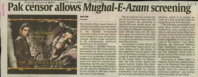 Amir Mir (Writer), Pak Censor Allows Mughal-E-Azam Screening, 2006, Newspaper Clipping
